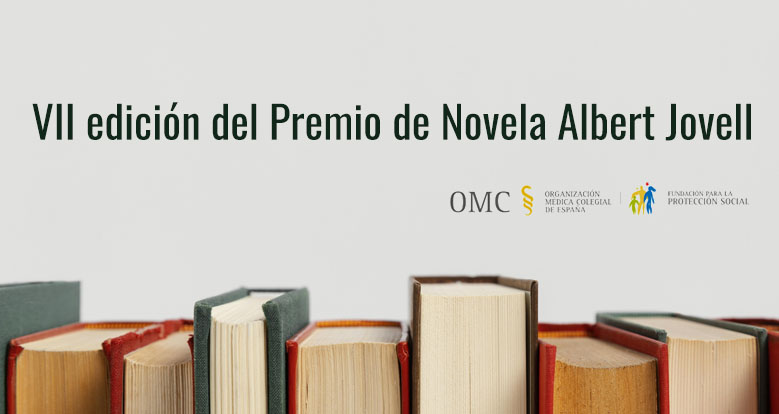 La Fundación para la Protección Social de la OMC convoca la VII edición del Premio de Novela Albert Jovell