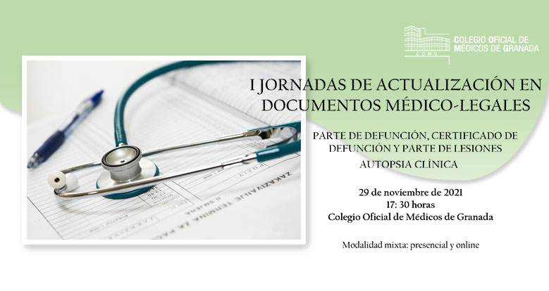 I Jornadas de Actualización en Documentos Médico-Legales