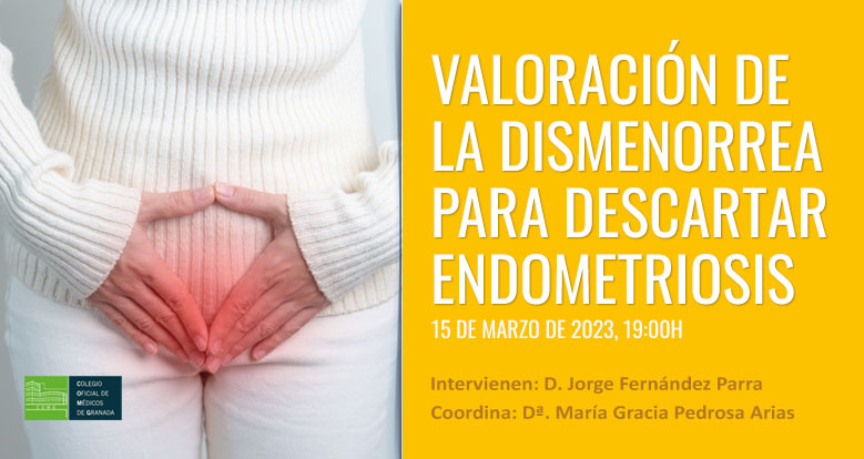 Charla “Valoración de la dismenorrea para descartar endometriosis"