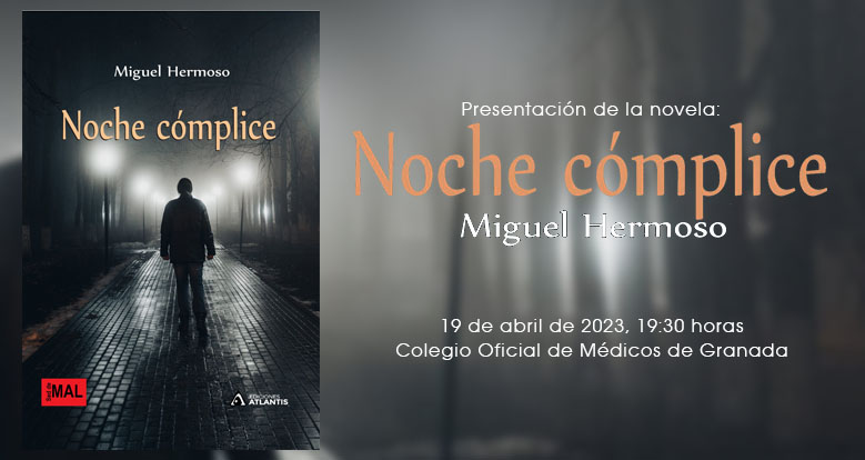 Presentación de la novela "Noche cómplice" del director de cine Miguel Hermoso