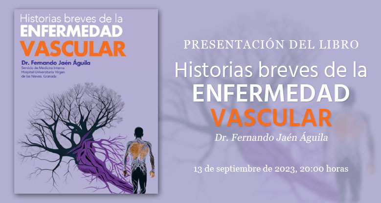 Presentación del libro "Historias breves de la enfermedad vascular"
